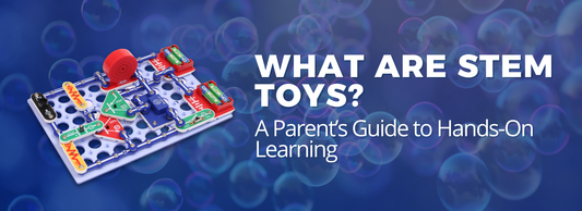 What Are STEM Toys? A Parent’s Guide to Hands-On Learning